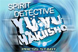 Title screen of Yu Yu Hakusho - Ghost Files - Spirit Detective on the Nintendo Game Boy Advance.