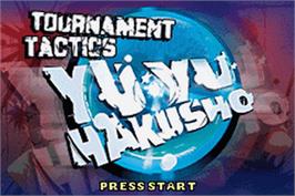 Title screen of Yu Yu Hakusho Tournament Tactics on the Nintendo Game Boy Advance.