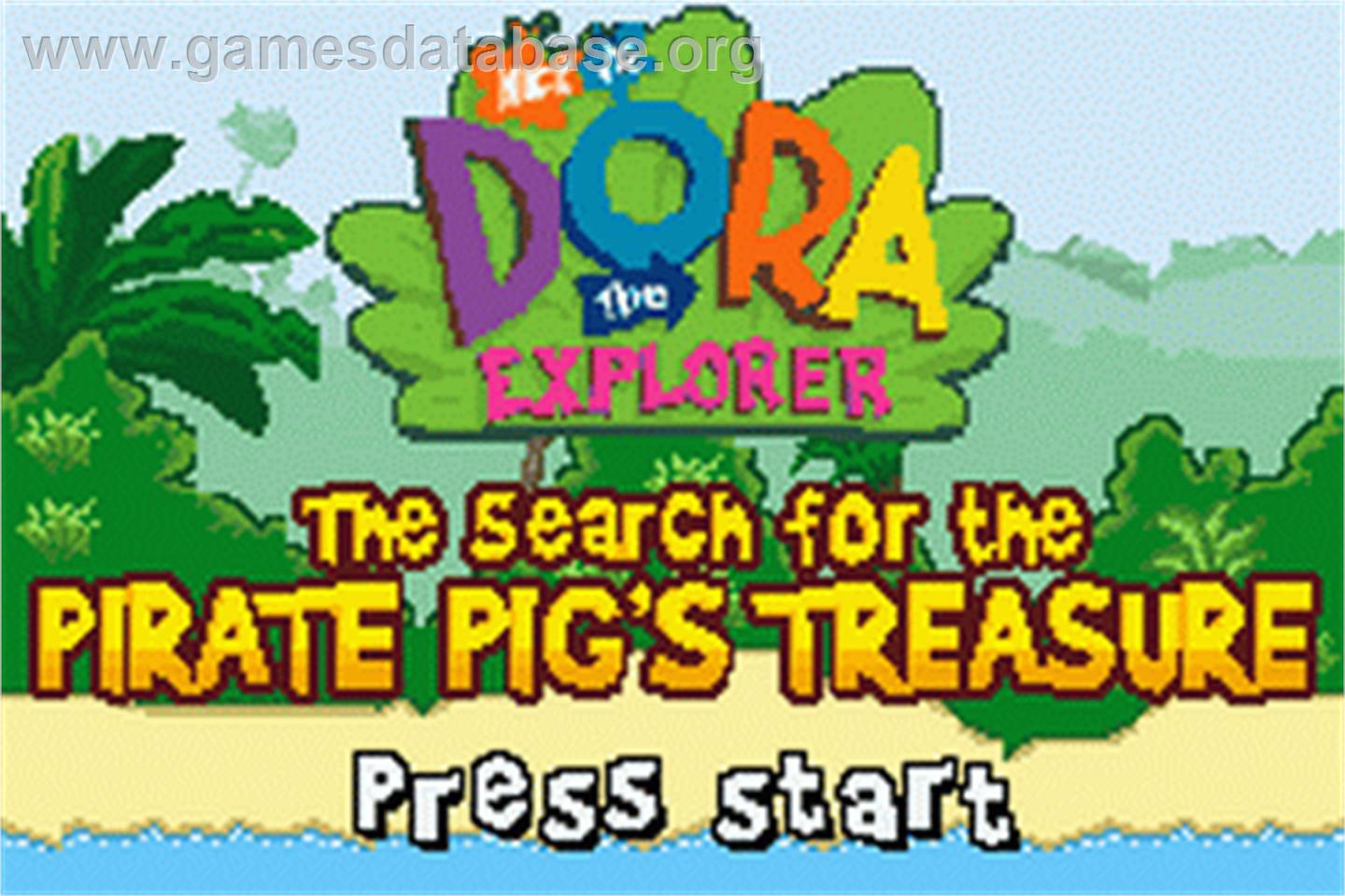Dora The Explorer - The Search For The Pirate Pig's Treasure - Nintendo Game Boy Advance - Artwork - Title Screen