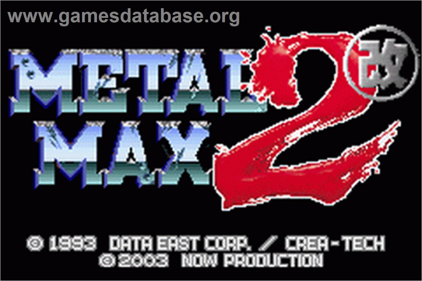 Metal Max 2 Kai - Nintendo Game Boy Advance - Artwork - Title Screen