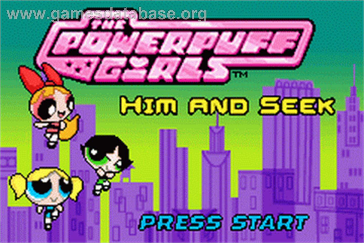 Powerpuff Girls: Him and Seek - Nintendo Game Boy Advance - Artwork - Title Screen