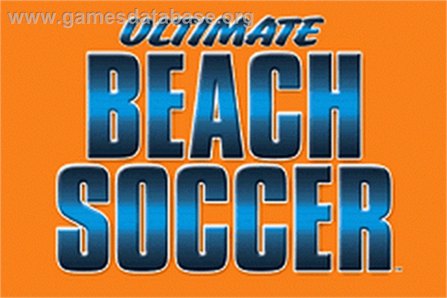 Ultimate Beach Soccer - Nintendo Game Boy Advance - Artwork - Title Screen