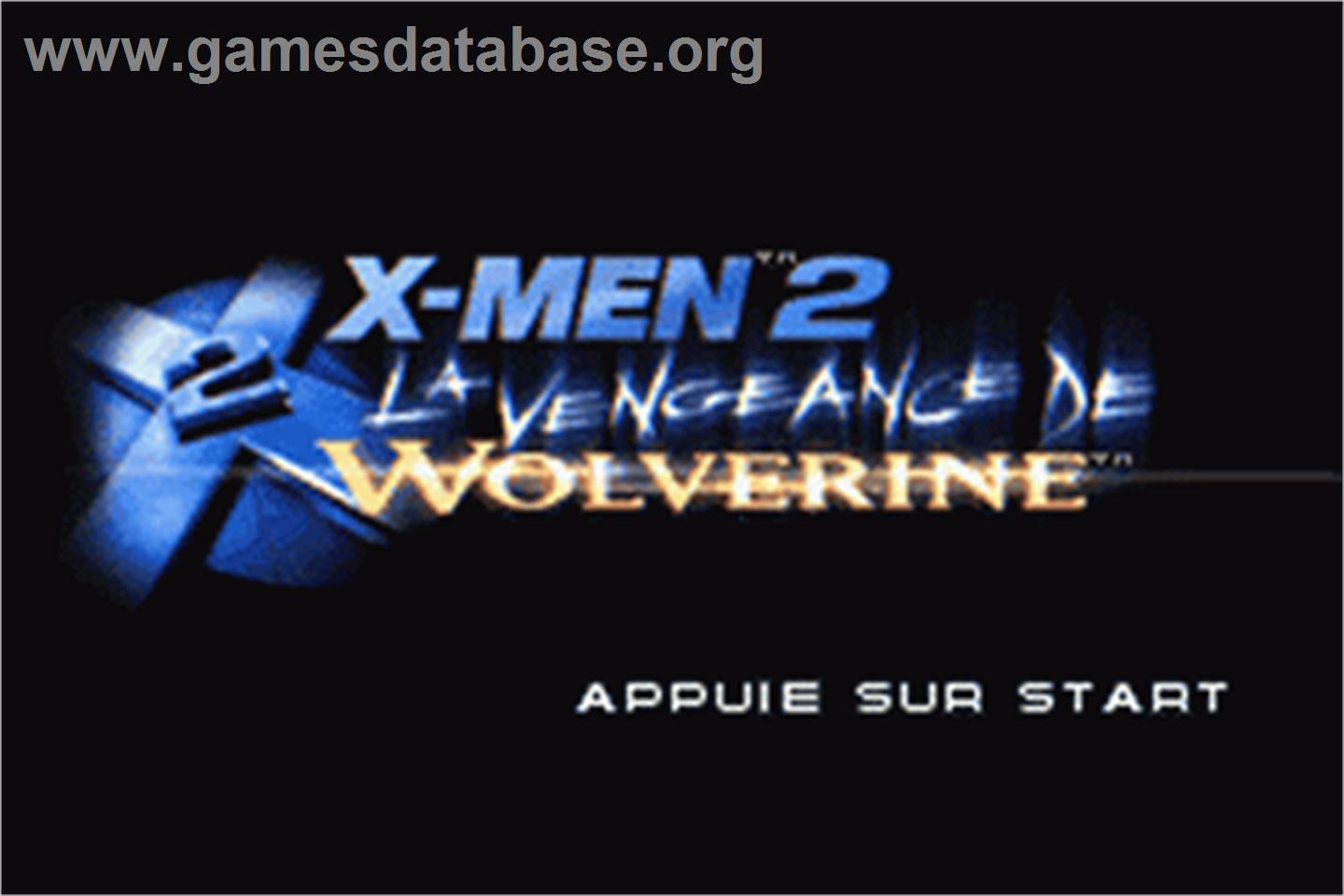 X-men 2 - La Vengeance De Wolverine - Nintendo Game Boy Advance - Artwork - Title Screen