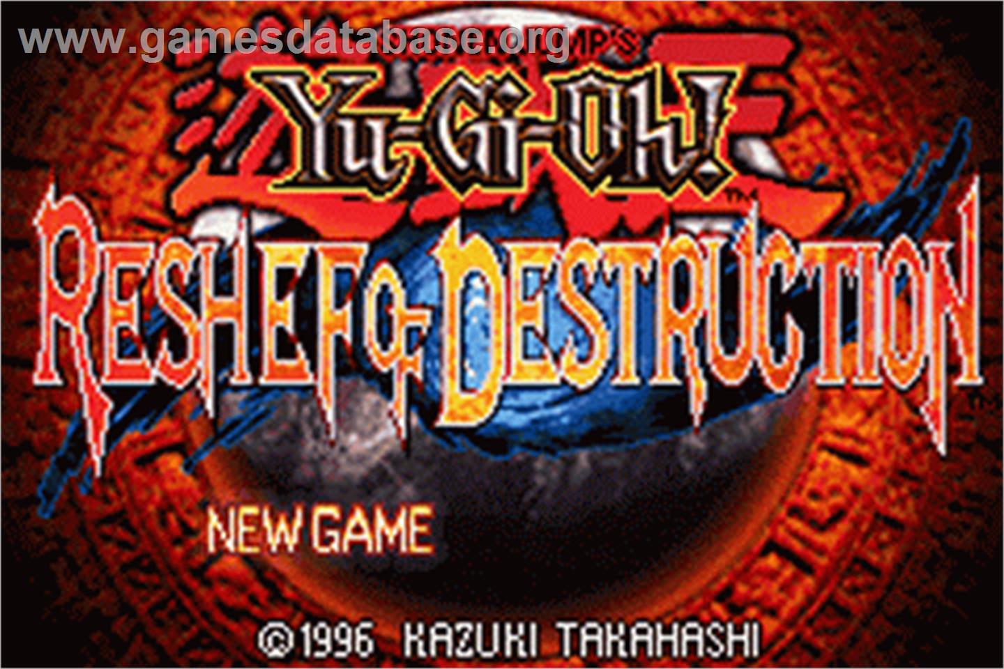 Yu-Gi-Oh! Reshef of Destruction - Nintendo Game Boy Advance - Artwork - Title Screen