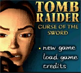 Title screen of Lara Croft Tomb Raider: Curse of the Sword on the Nintendo Game Boy Color.