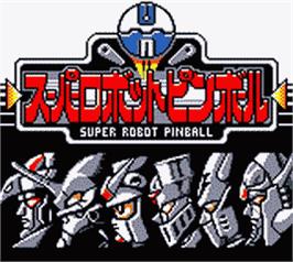 Title screen of Super Robot Pinball on the Nintendo Game Boy Color.