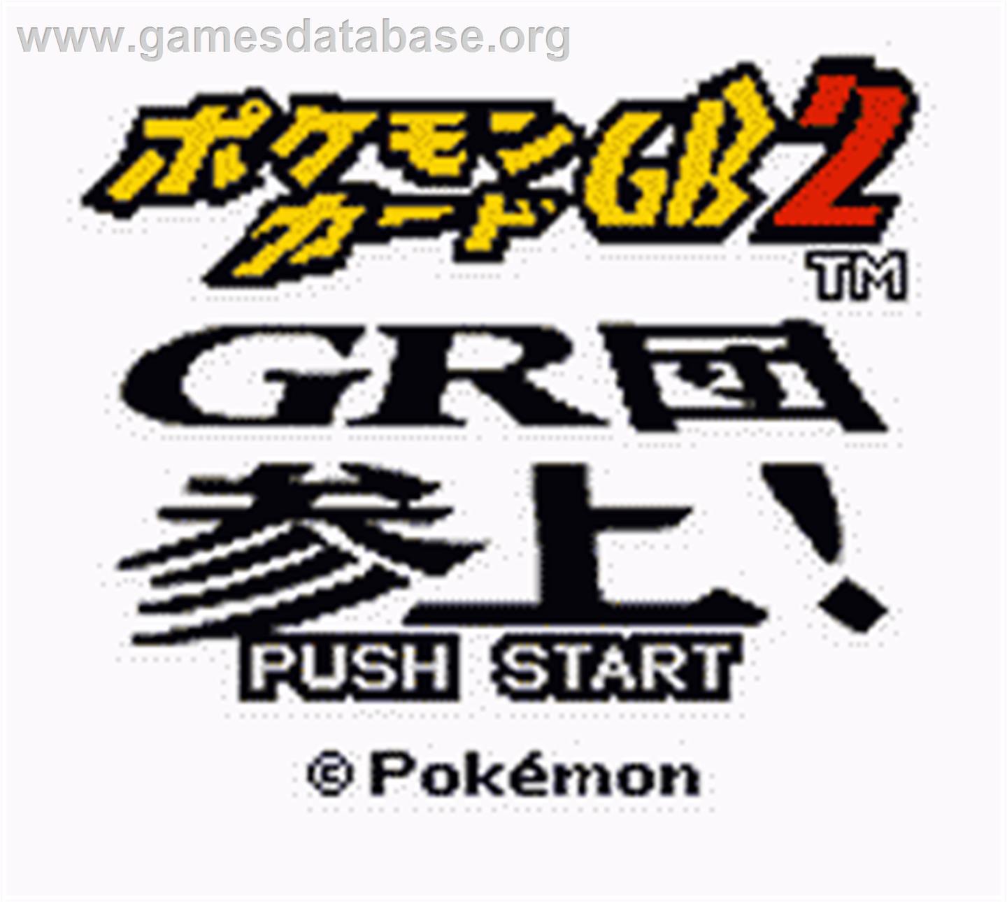 Pokémon Card GB2 - GR Dan Sanjou! - Nintendo Game Boy Color - Artwork - Title Screen