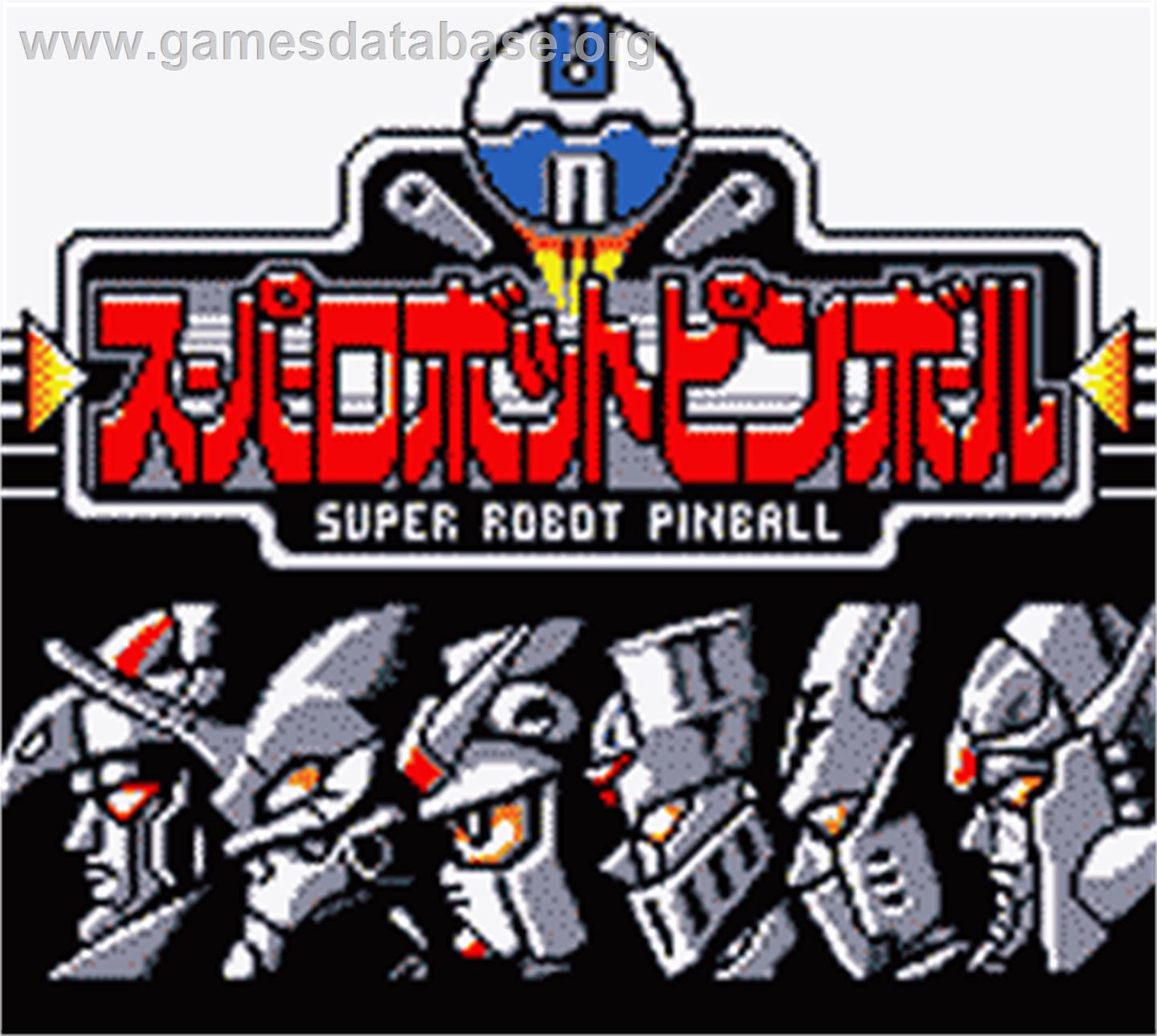 Super Robot Pinball - Nintendo Game Boy Color - Artwork - Title Screen