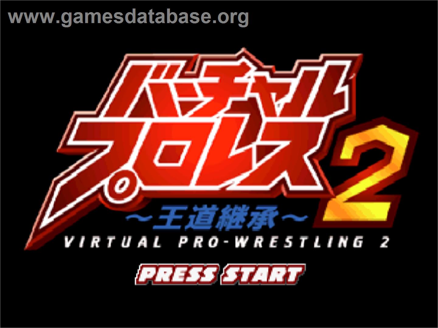 Virtual Pro Wrestling 2: Oudou Keishou - Nintendo N64 - Artwork - Title Screen