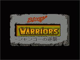 Title screen of Bloody Warriors: Shan Go no Gyakushuu on the Nintendo NES.