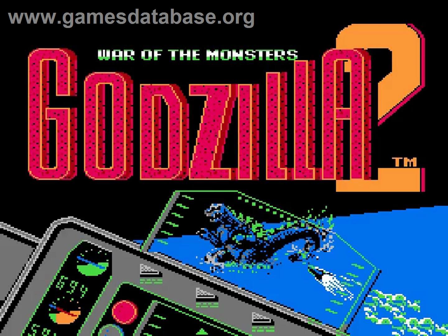 Godzilla 2 - War Of The Monsters - Nintendo NES - Artwork - Title Screen
