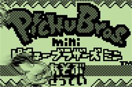 Title screen of Pichu Bros. Mini on the Nintendo Pokemon Mini.