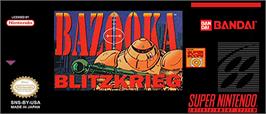 Top of cartridge artwork for Bazooka Blitzkrieg on the Nintendo SNES.