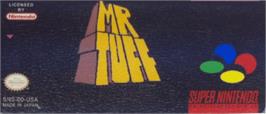 Top of cartridge artwork for Mr. Tuff on the Nintendo SNES.