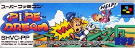 Top of cartridge artwork for Pipe Dream on the Nintendo SNES.