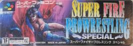 Top of cartridge artwork for Super Fire Pro Wrestling Special on the Nintendo SNES.