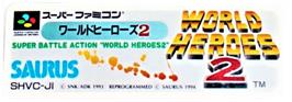 Top of cartridge artwork for World Heroes 2 on the Nintendo SNES.
