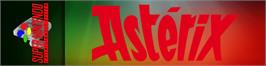 Arcade Cabinet Marquee for Astérix.