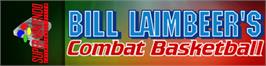 Arcade Cabinet Marquee for Bill Laimbeer's Combat Basketball.
