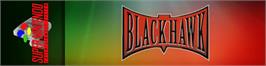 Arcade Cabinet Marquee for Blackhawk.