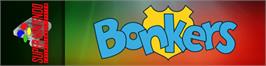 Arcade Cabinet Marquee for Bonkers.
