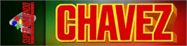 Arcade Cabinet Marquee for Chavez.