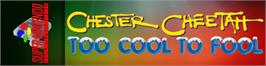 Arcade Cabinet Marquee for Chester Cheetah: Too Cool to Fool.