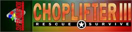 Arcade Cabinet Marquee for Choplifter III: Rescue Survive.