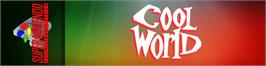 Arcade Cabinet Marquee for Cool World.