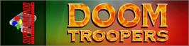 Arcade Cabinet Marquee for Doom Troopers.