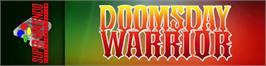 Arcade Cabinet Marquee for Doomsday Warrior.