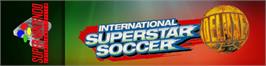 Arcade Cabinet Marquee for International Superstar Soccer Deluxe.
