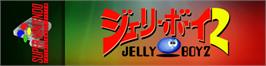 Arcade Cabinet Marquee for Jelly Boy 2.