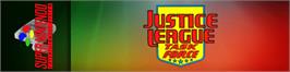 Arcade Cabinet Marquee for Justice League Task Force.