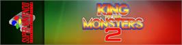Arcade Cabinet Marquee for King of the Monsters 2: The Next Thing.