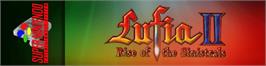 Arcade Cabinet Marquee for Lufia II: Rise of the Sinistrals.