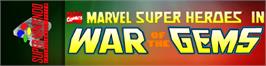 Arcade Cabinet Marquee for Marvel Super Heroes in War of the Gems.