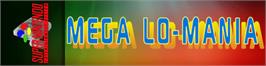 Arcade Cabinet Marquee for Megalomania.