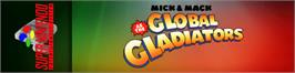 Arcade Cabinet Marquee for Mick And Mack As The Global Gladiators.