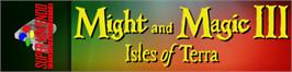 Arcade Cabinet Marquee for Might and Magic III: Isles of Terra.