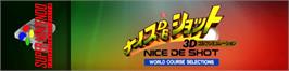 Arcade Cabinet Marquee for Nice De Shot.