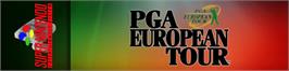Arcade Cabinet Marquee for Pga European Tour.