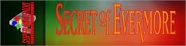 Arcade Cabinet Marquee for Secret of Evermore.