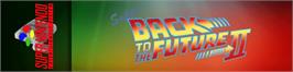 Arcade Cabinet Marquee for Super Back to the Future: Part II.
