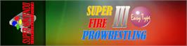 Arcade Cabinet Marquee for Super Fire Pro Wrestling 3 - Easy Type.