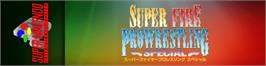Arcade Cabinet Marquee for Super Fire Pro Wrestling Special.