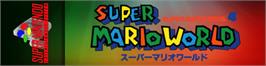 Arcade Cabinet Marquee for Super Mario World.