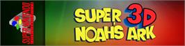 Arcade Cabinet Marquee for Super Noah's Ark 3-D.