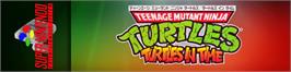 Arcade Cabinet Marquee for Teenage Mutant Ninja Turtles IV: Turtles in Time.