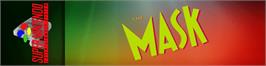 Arcade Cabinet Marquee for The Mask.